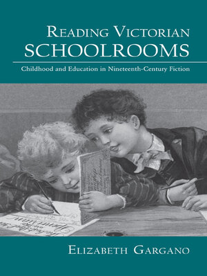 cover image of Reading Victorian Schoolrooms